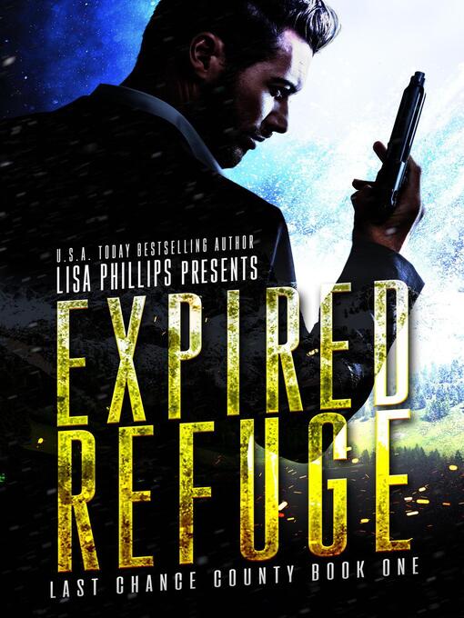 Title details for Expired Refuge by Lisa Phillips - Available